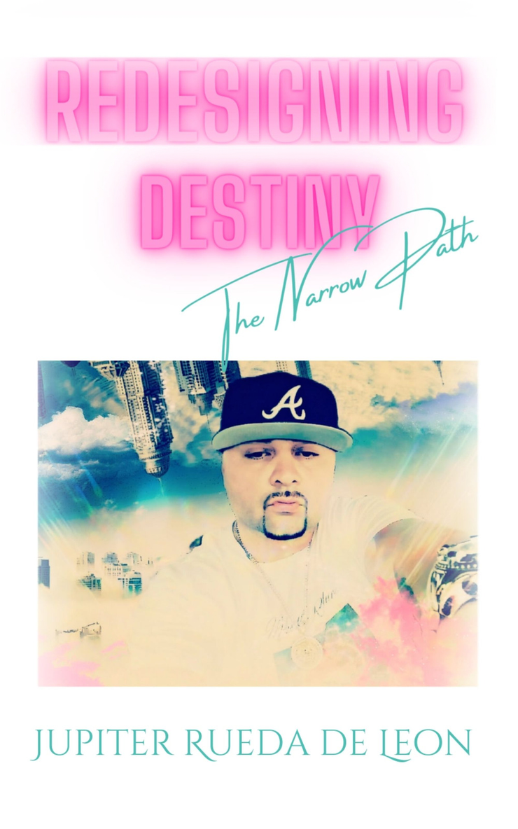 Redesigning Destiny: The Narrow Path by Jupiter Rueda de Leon